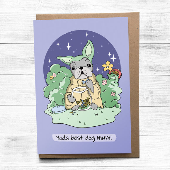 Greeting card with Yoda pun celebrating the best dog mom.