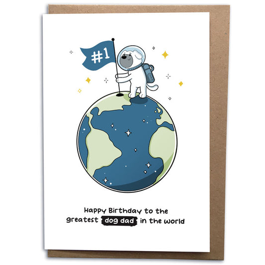 Greatest Dog Dad In the World Birthday Card