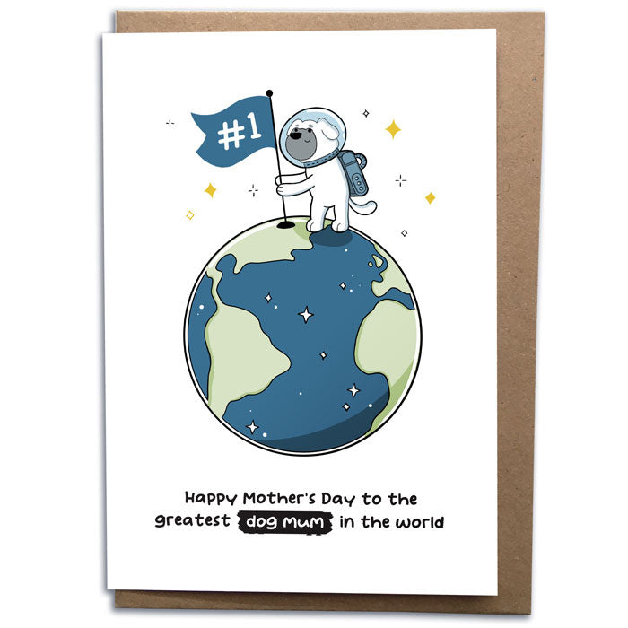 Greatest Dog Mum In the World Mothers Day Card