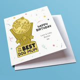 Greeting card shaped like a trophy with "Best Dog Mum" inscription.