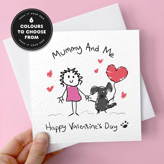 Dog Mum Valentines Card From Dog –  Personalised Mummy & Me Design