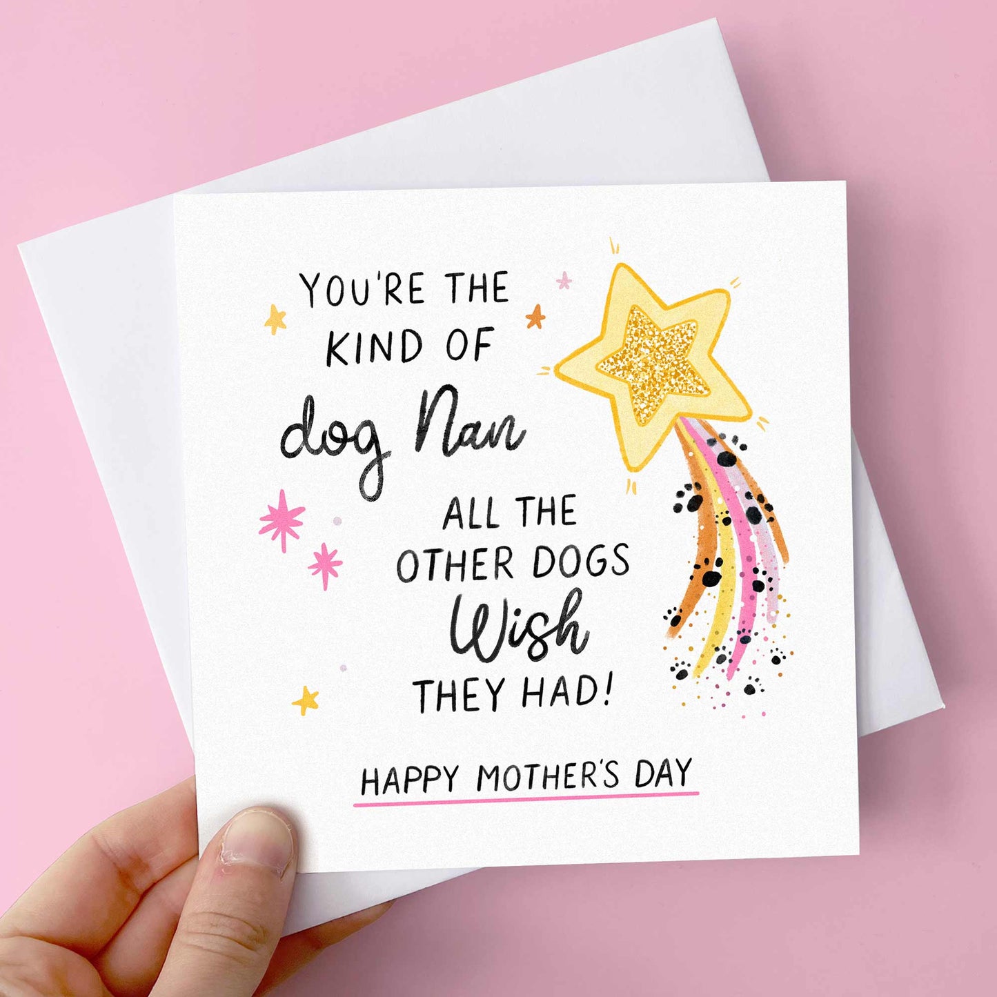 Dog Nan Mothers Day Card – You’re the Kind of Nan We Wish For