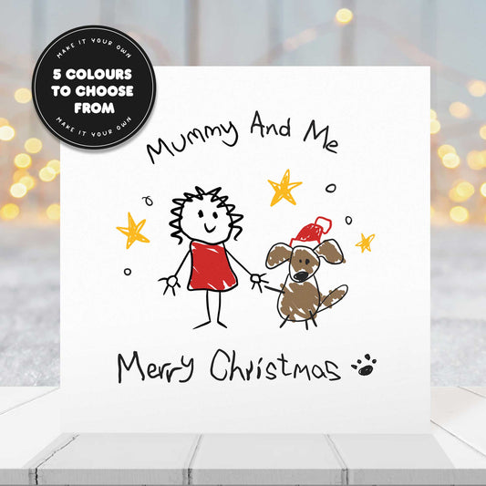 Christmas Card From The Dog To Mum - Personalised Mummy & Me