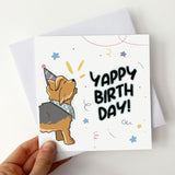 Yorkshire Terrier on card with "Yappy Birthday From the Dog" text.