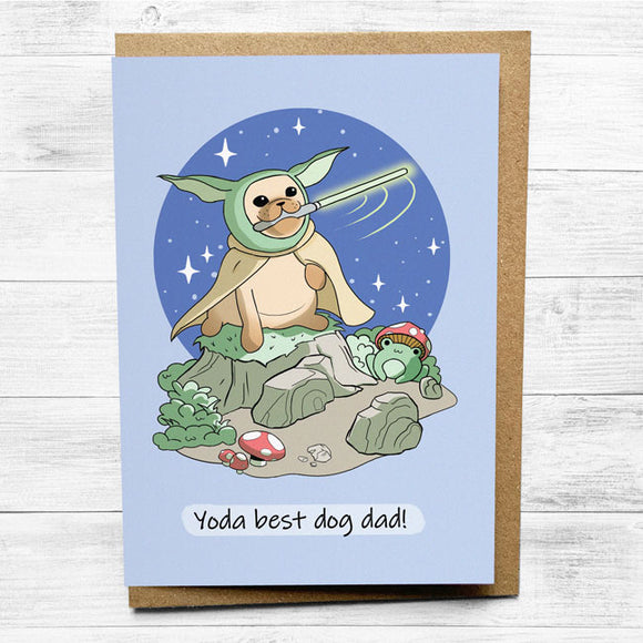 Greeting card with Yoda praising recipient as best dog dad.