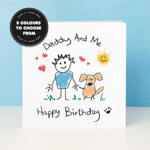 Dog Daddy & Me Birthday Card From The Dog
