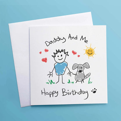 Dog Daddy & Me Birthday Card From The Dog
