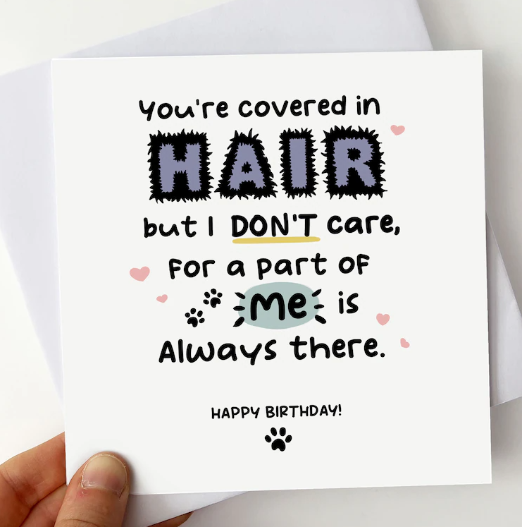 Greeting card with a poem for pet owners, hairy theme.
