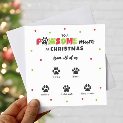 Pawsome Pet Mum Christmas Card