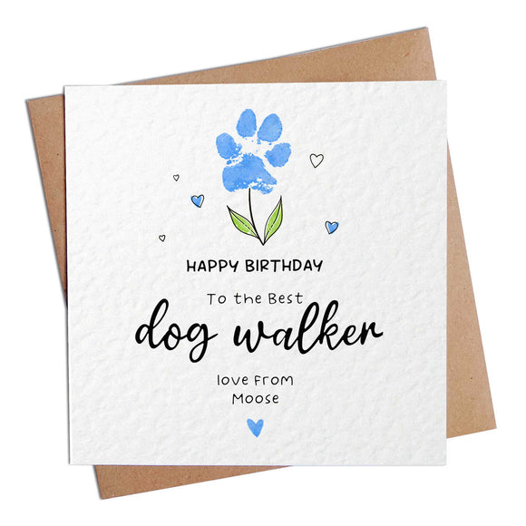 Dog Walker Birthday Card from the Dog – Paw Print Flower Design