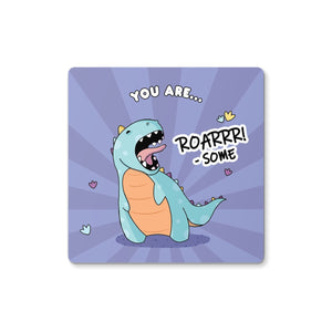 Dinosaur-themed coaster for mugs with "Roarsome" text.