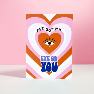 Greeting card with eye graphic, "Secret Admirer" theme.